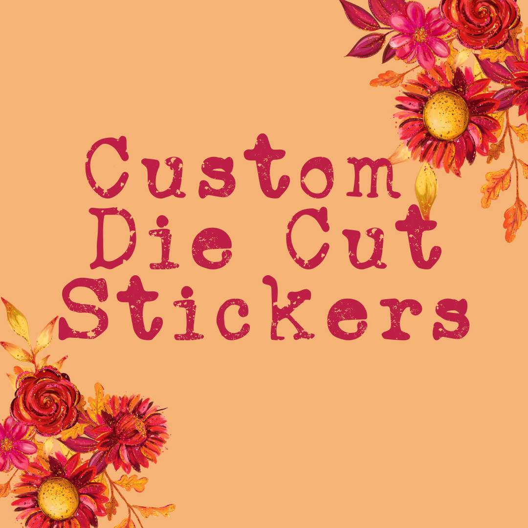 Custom Die-Cut Stickers