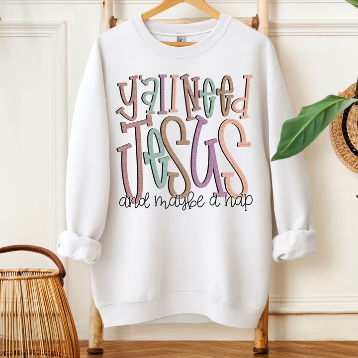 Y’all Need Jesus And A Nap DTF Print