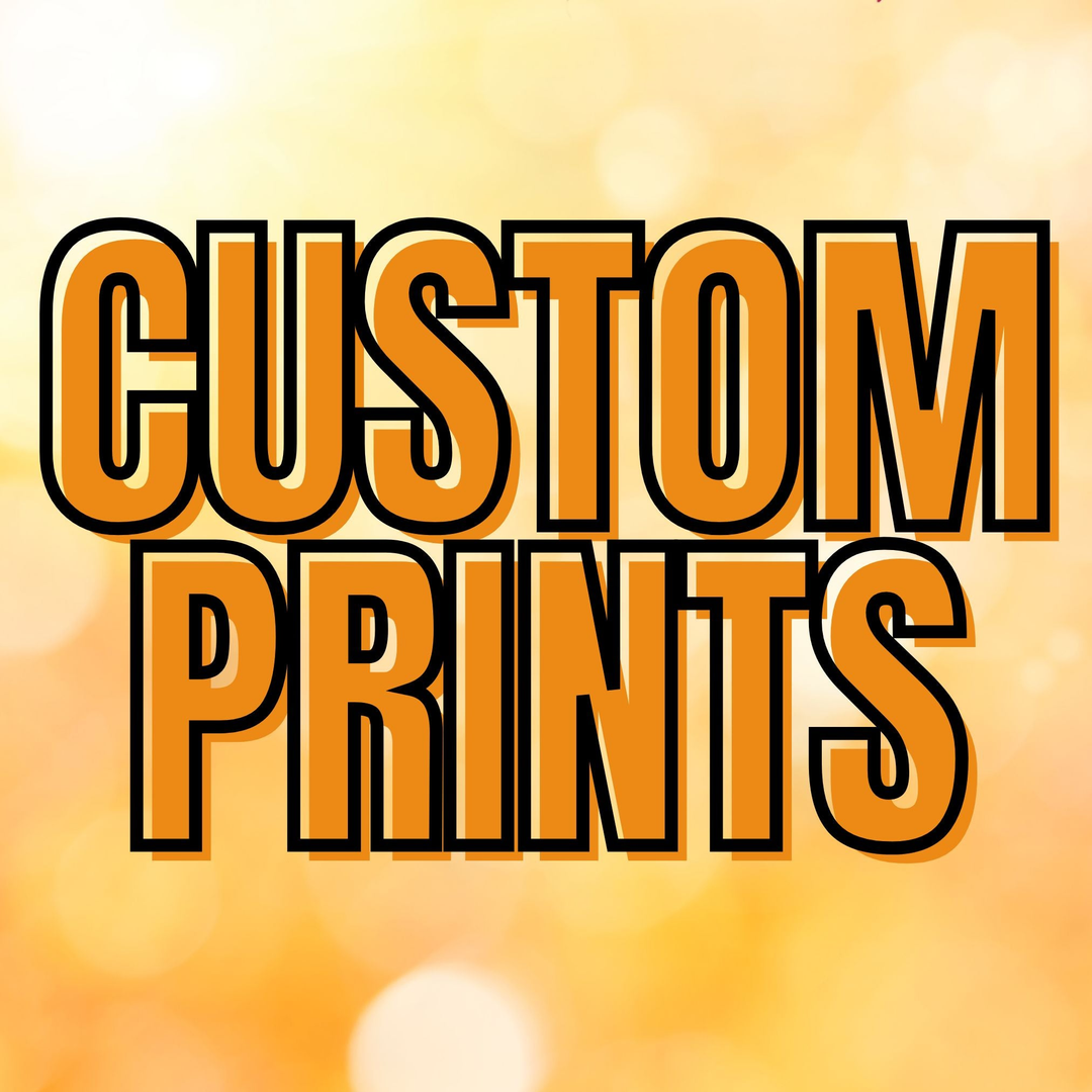 Custom Prints