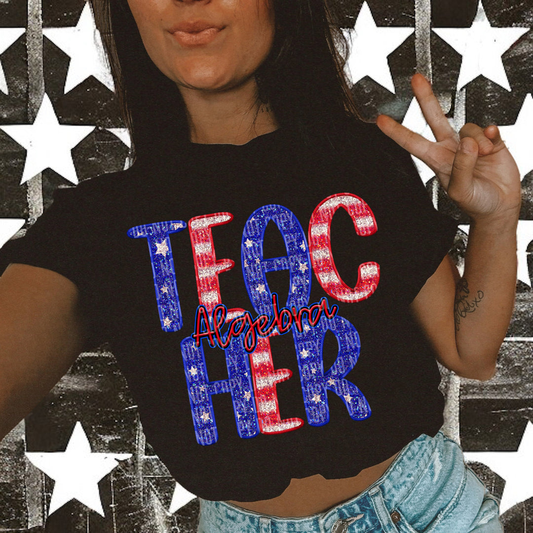Stars And Stripes Teacher DTF Print