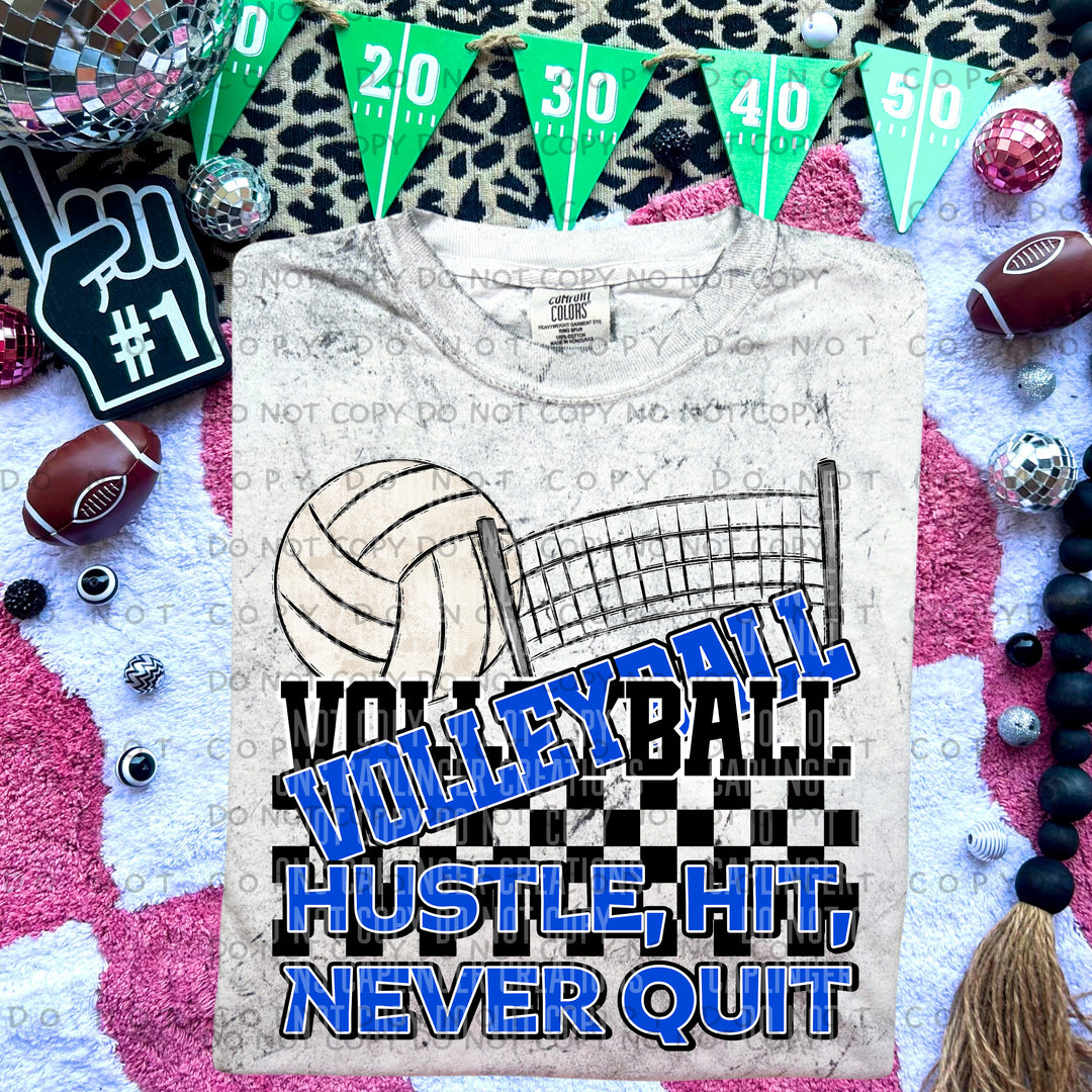 Hustle Hit Never Quit Volleyball DTF Print