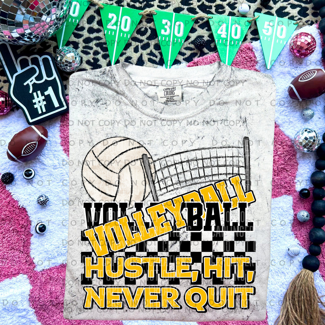 Hustle Hit Never Quit Volleyball DTF Print
