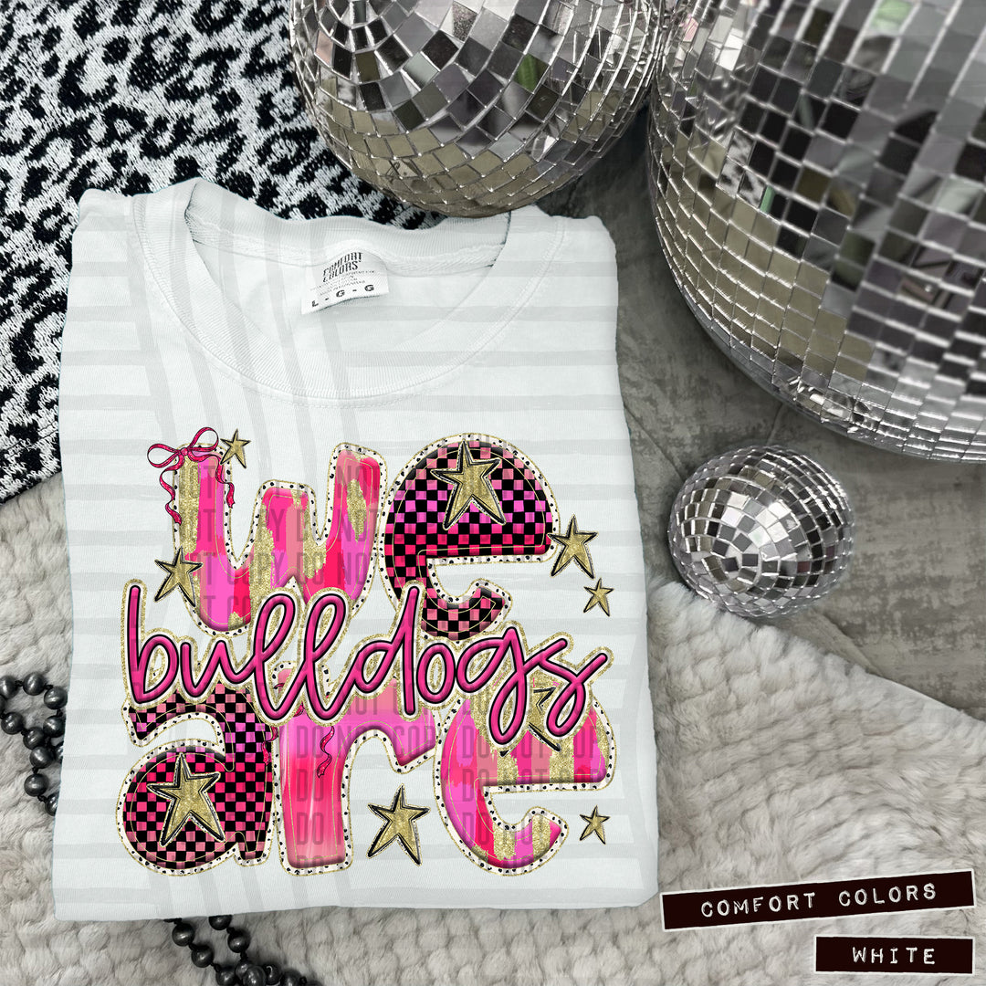 Pink We Are DTF Print