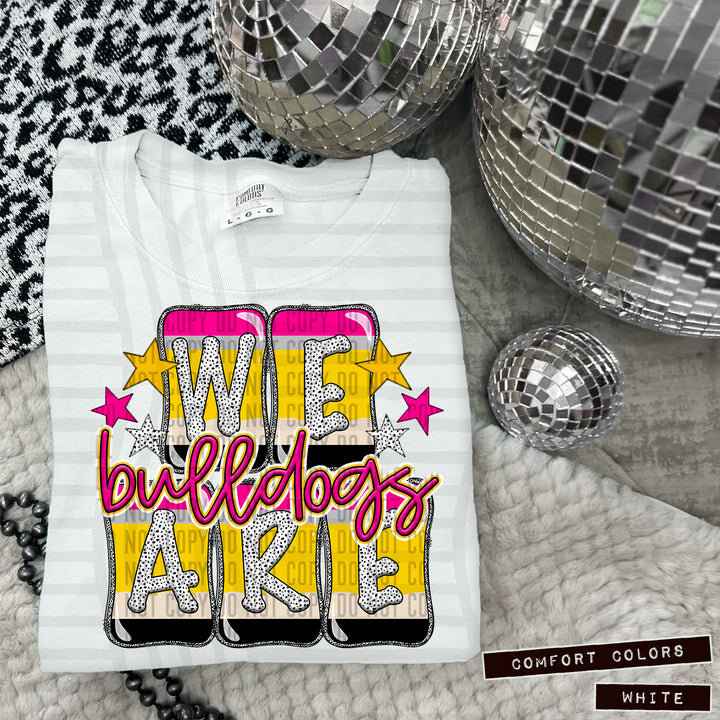 We Are (Pencil) DTF Print