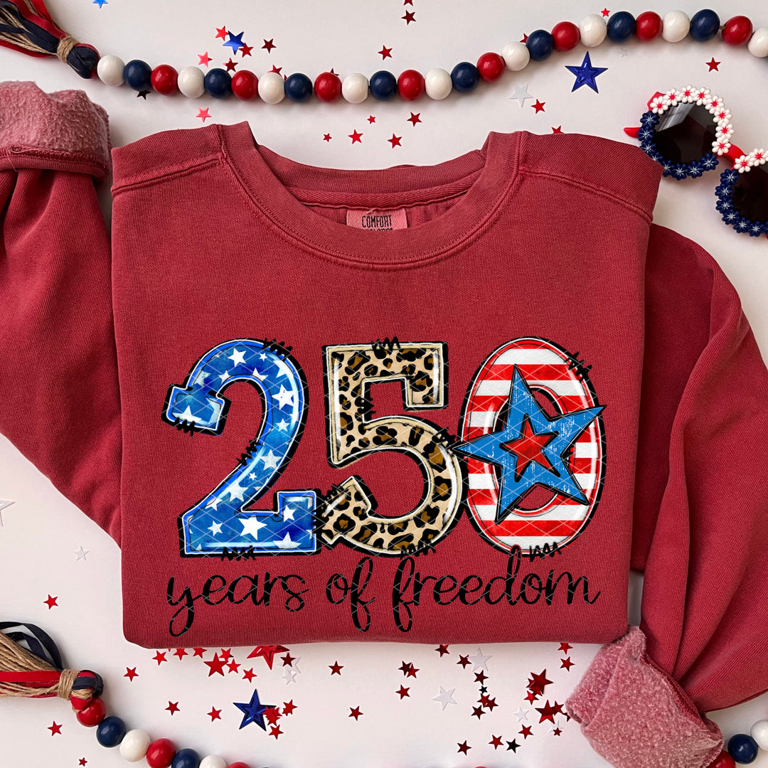 250 Years Of Freedom DTF Print
