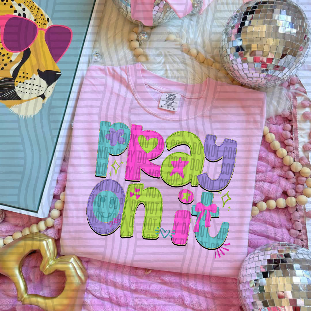 Pray On It DTF Print