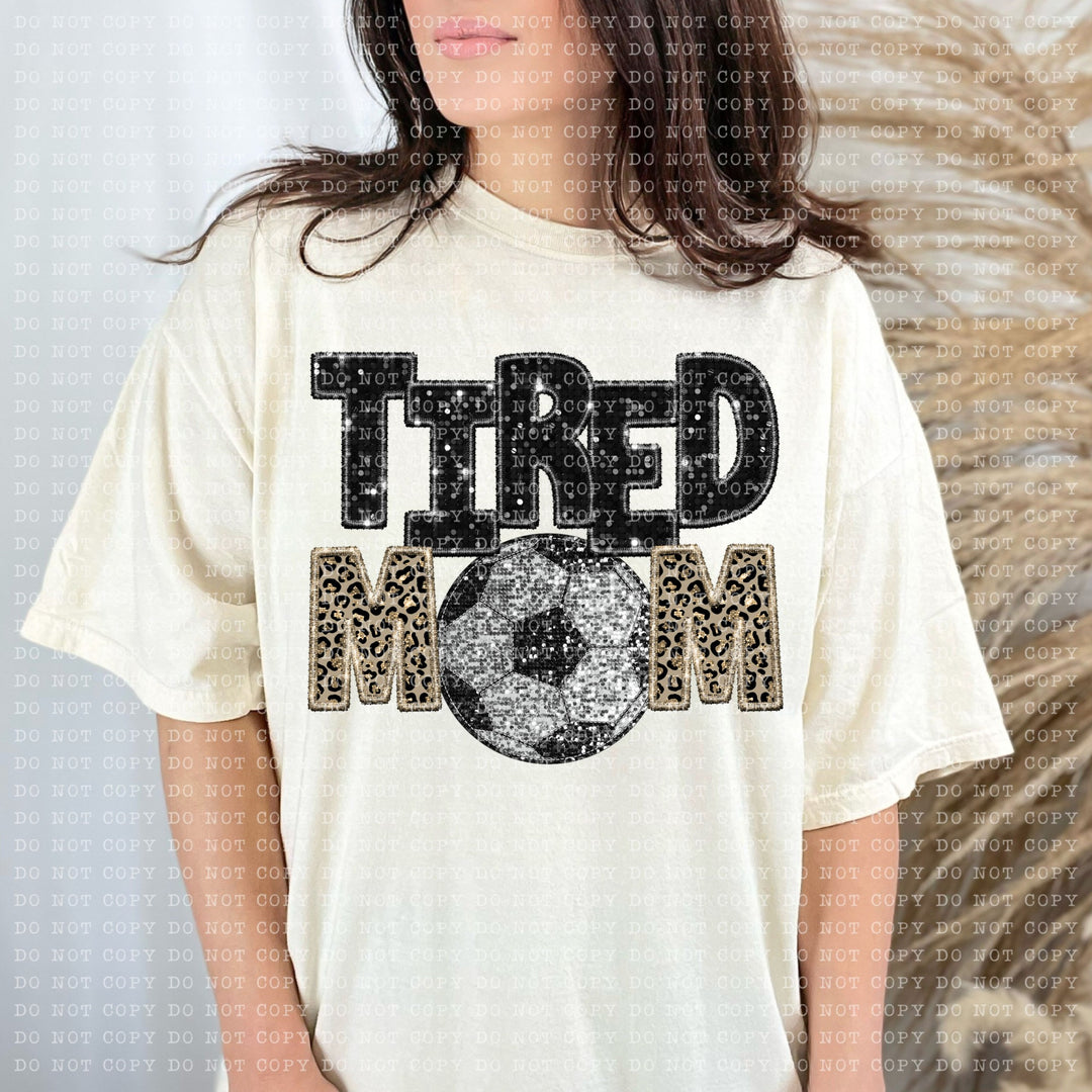 Tired Mom Sports DTF Print