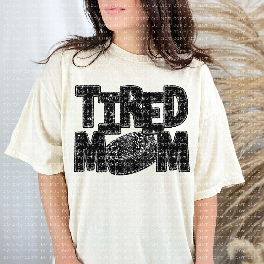 Tired Mom Sports DTF Print