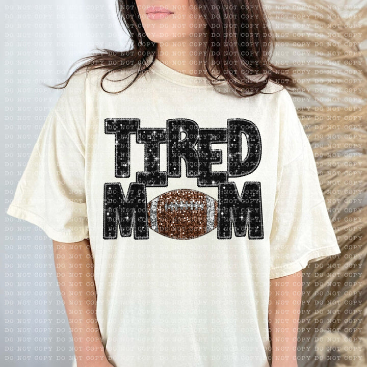 Tired Mom Sports DTF Print