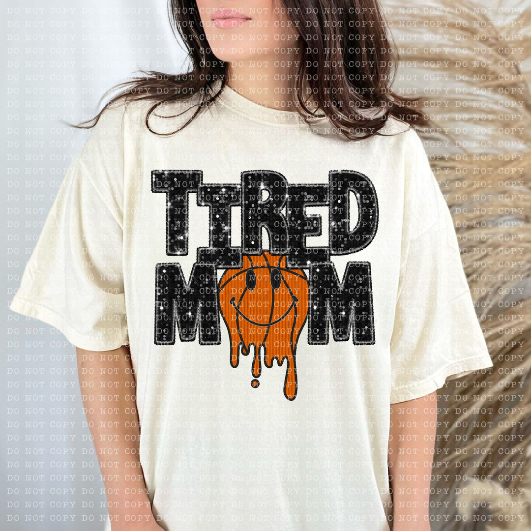 Tired Mom Drippy Sports DTF Print