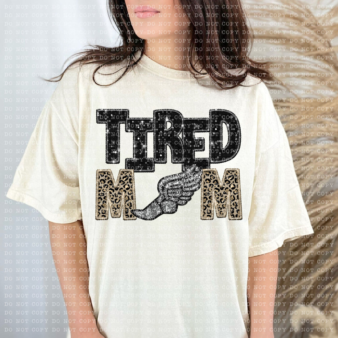 Tired Mom Sports DTF Print