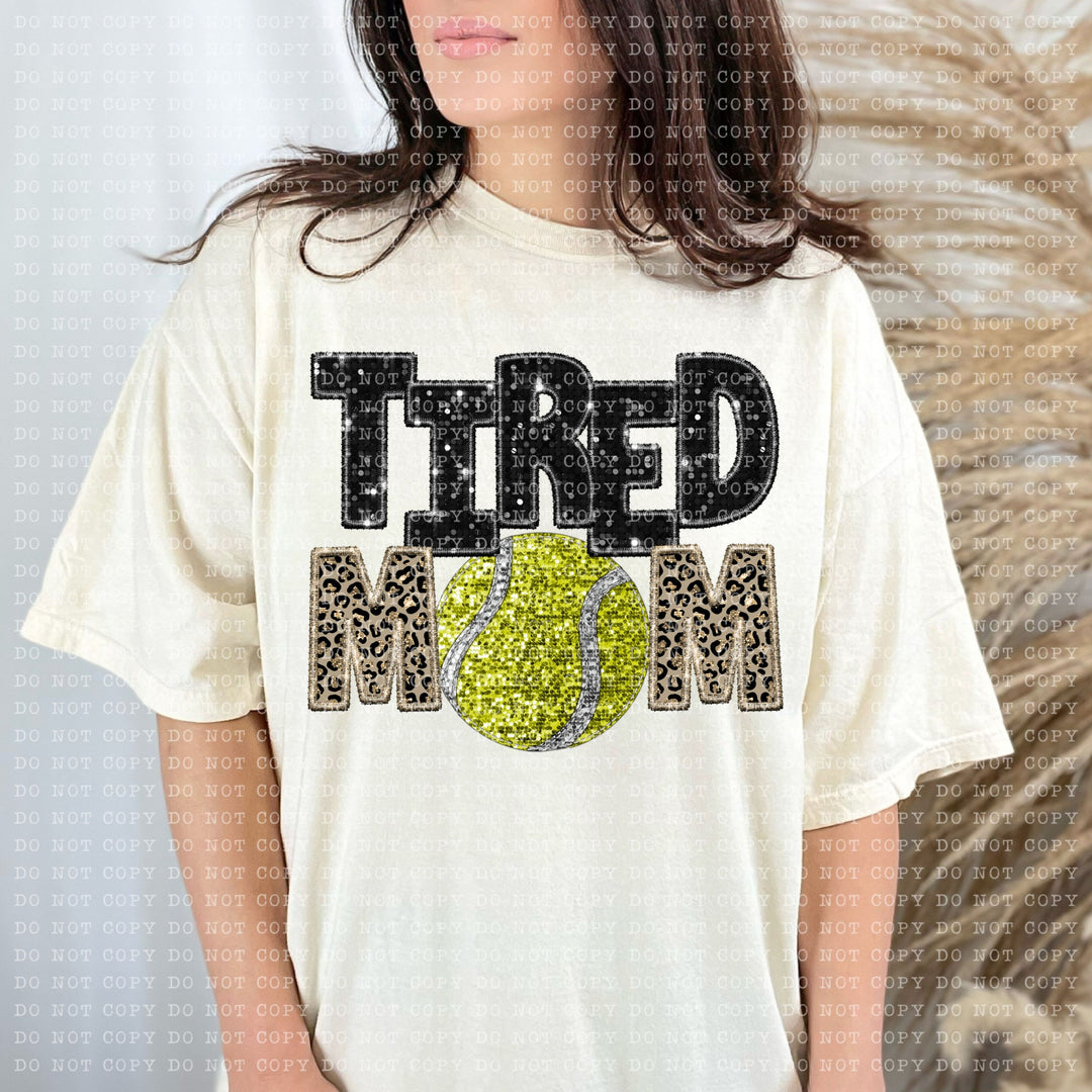 Tired Mom Sports DTF Print