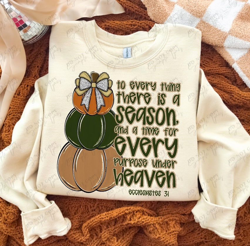 To Every Thing There Is A Season DTF Print