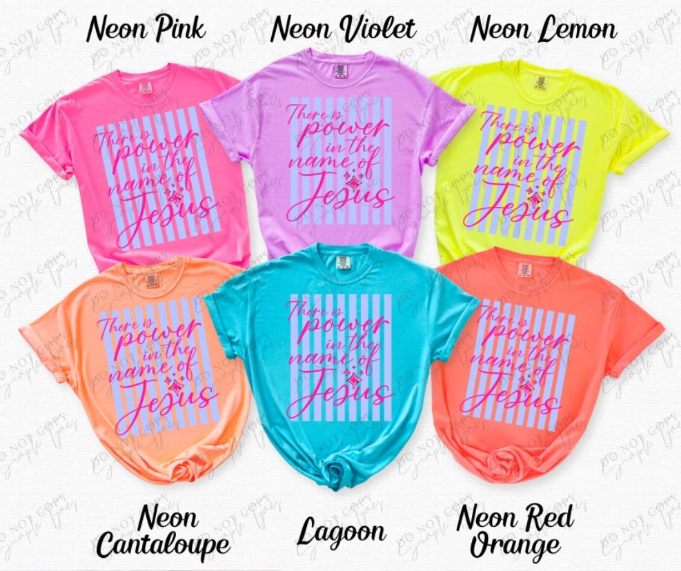 There Is Power In The Name Of Jesus DTF Print