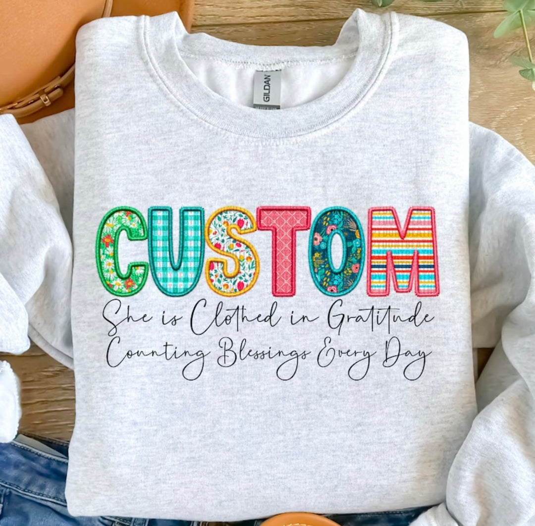 Custom Faux Embroidery Clothed in Gratitude Design Mockup Fee ONLY - No Prints - No Digitals