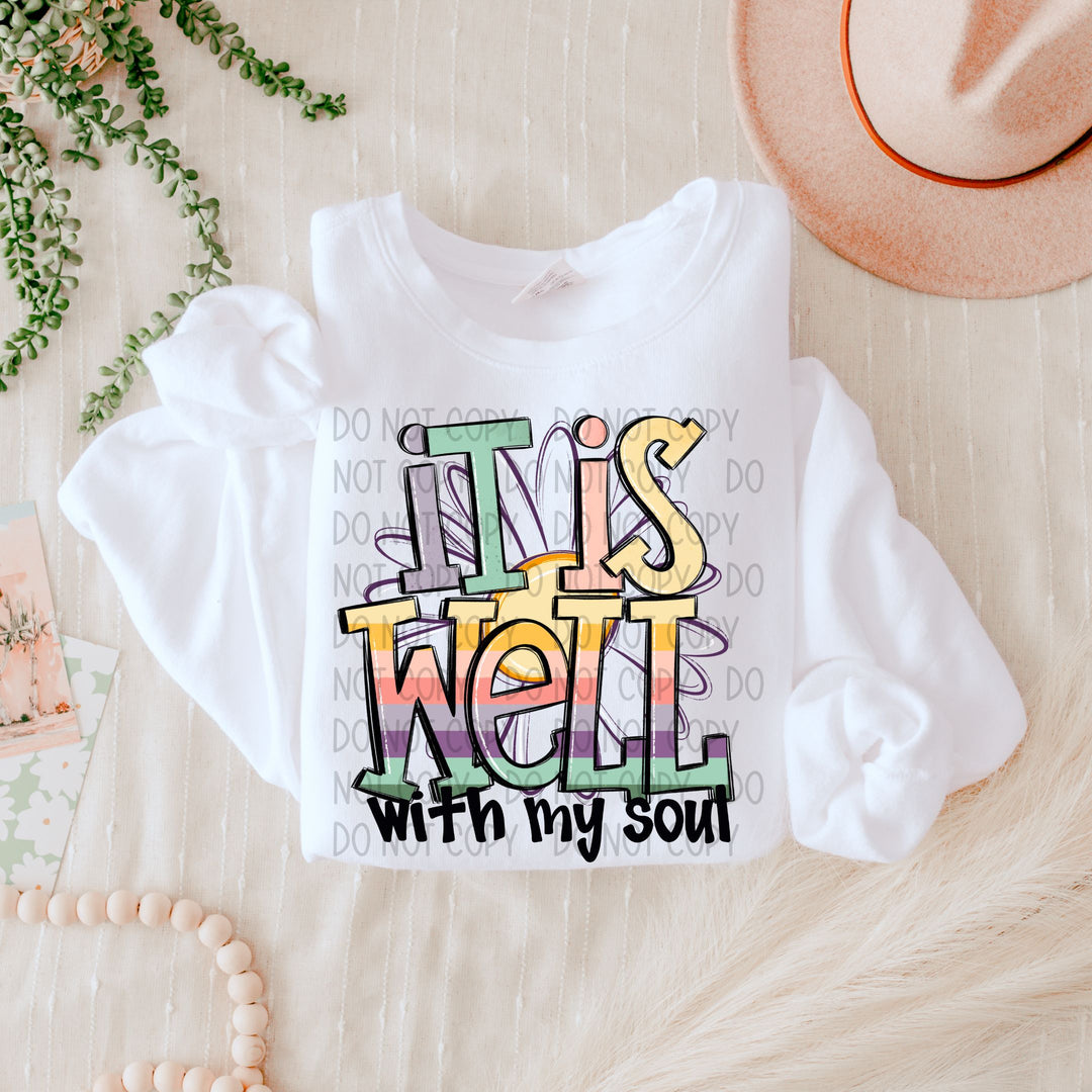 It Is Well With My Soul DTF Print