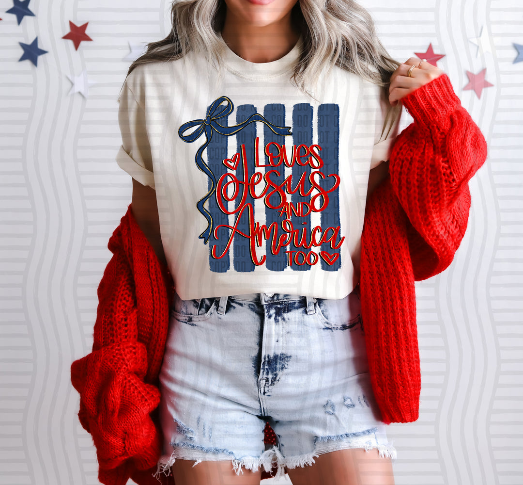 Loves Jesus And America Too DTF Print