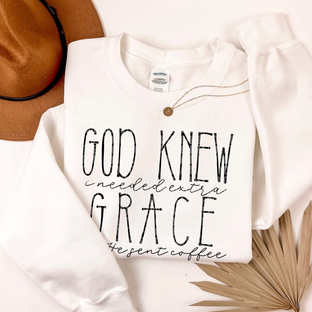 God Knew I Needed Extra Grace DTF Print