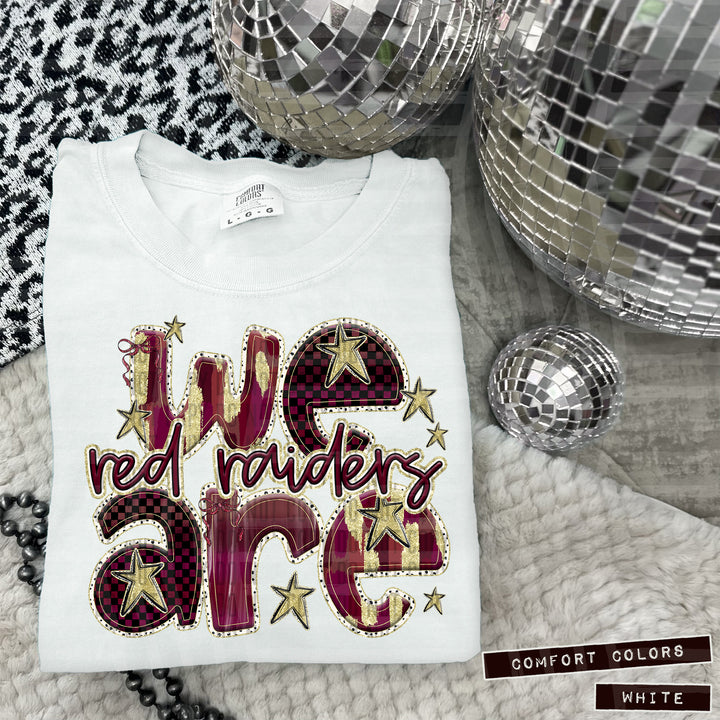 Maroon We Are DTF Print
