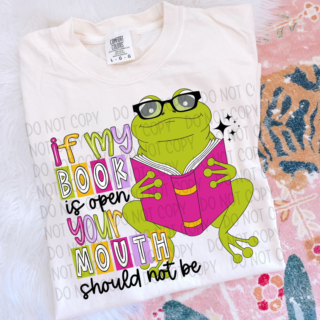 If My Book Is Open DTF Print
