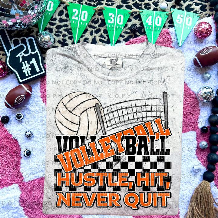 Hustle Hit Never Quit Volleyball DTF Print