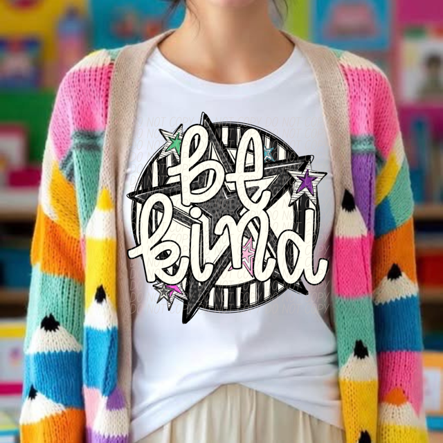 Be Kind Stars DTF Print
