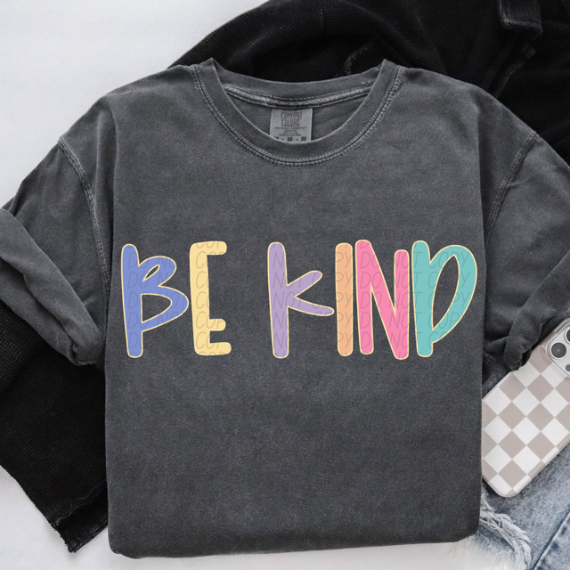 Be Kind DTF Print