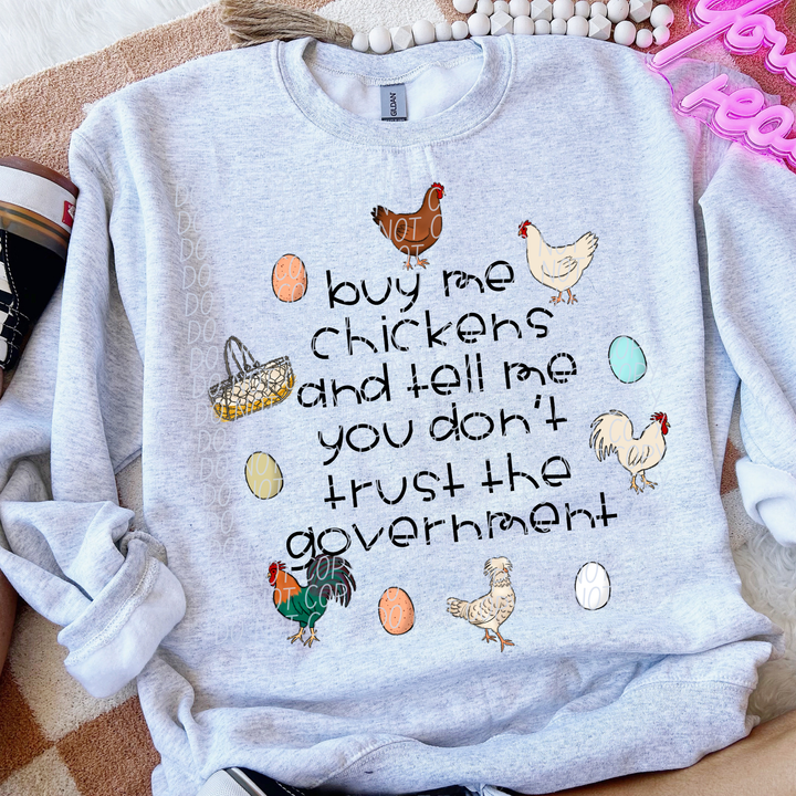 Buy Me Chickens DTF Print