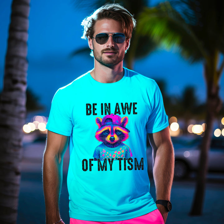 Be In Awe Of My Tism DTF Print