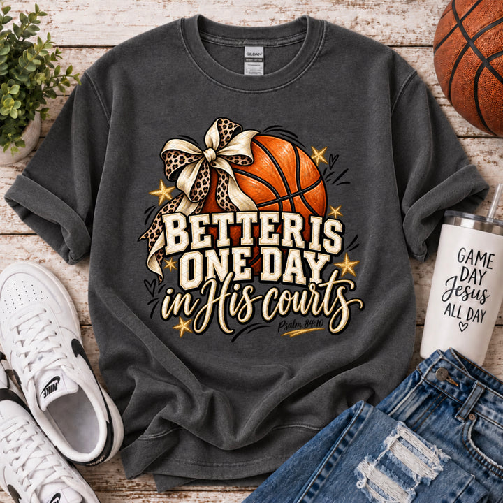 Better One Day In His Court DTF Print