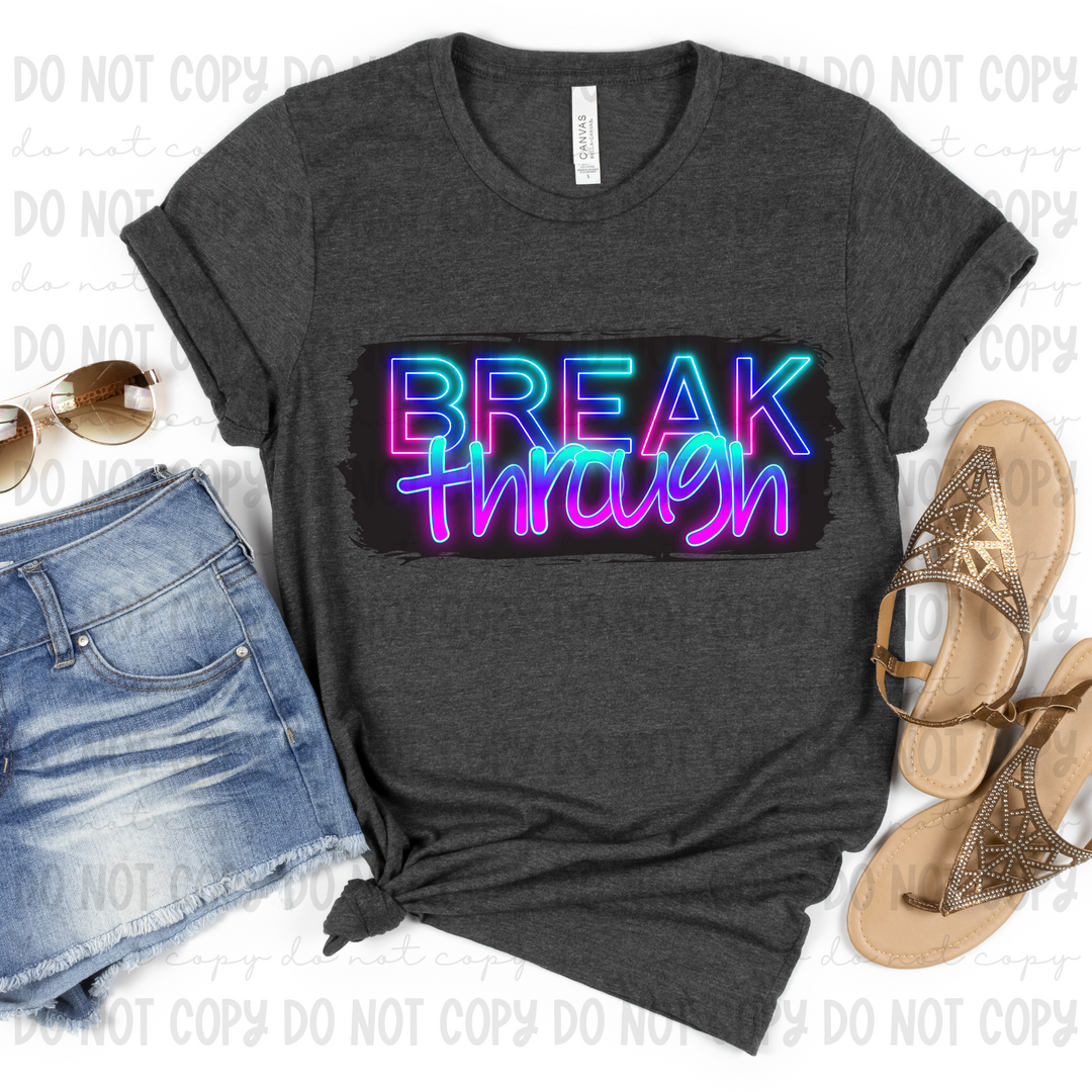 Break Through Neon DTF Print