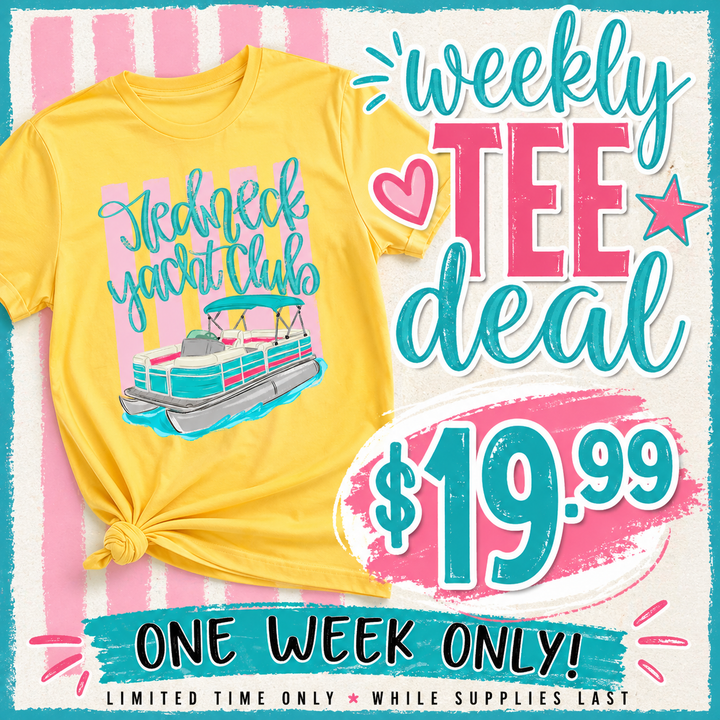Redneck Yacht Club Weekly Tee Deal