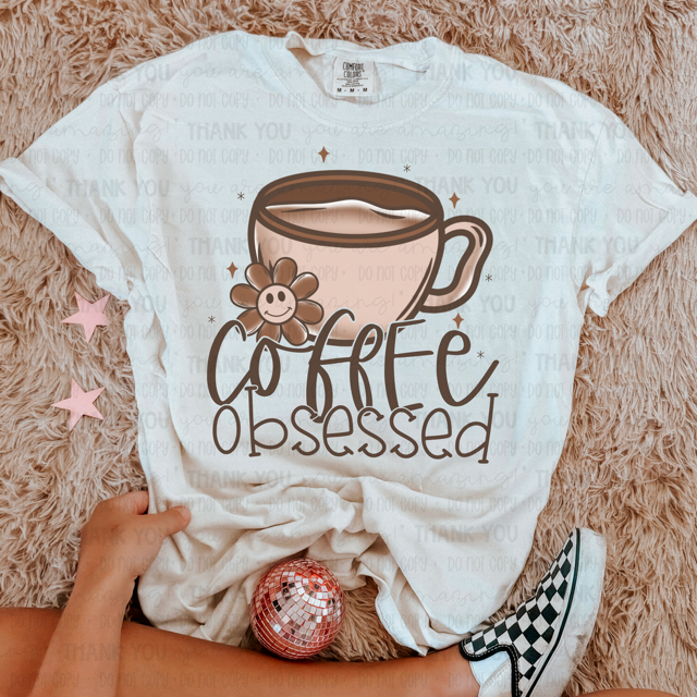 Coffee Obsessed DTF Print