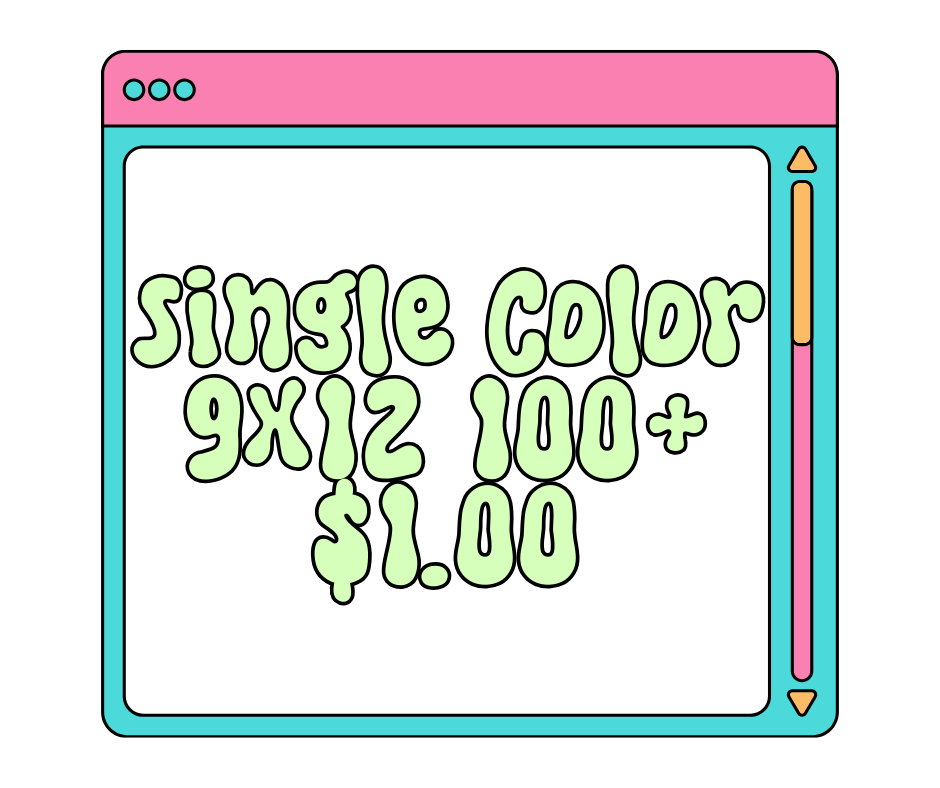 Custom Traditional Screens - (100+) One Color up to size 9x12.75