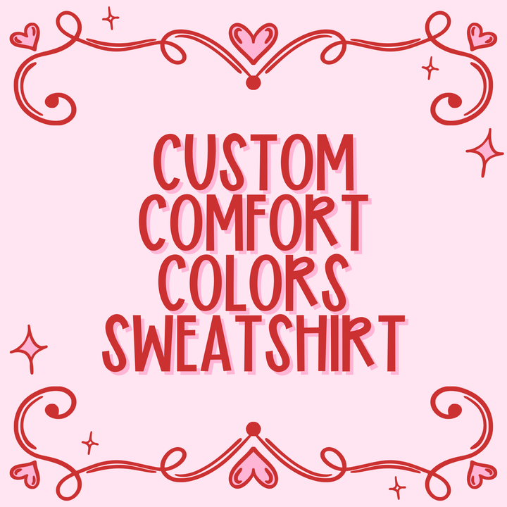Custom Comfort Colors Tee