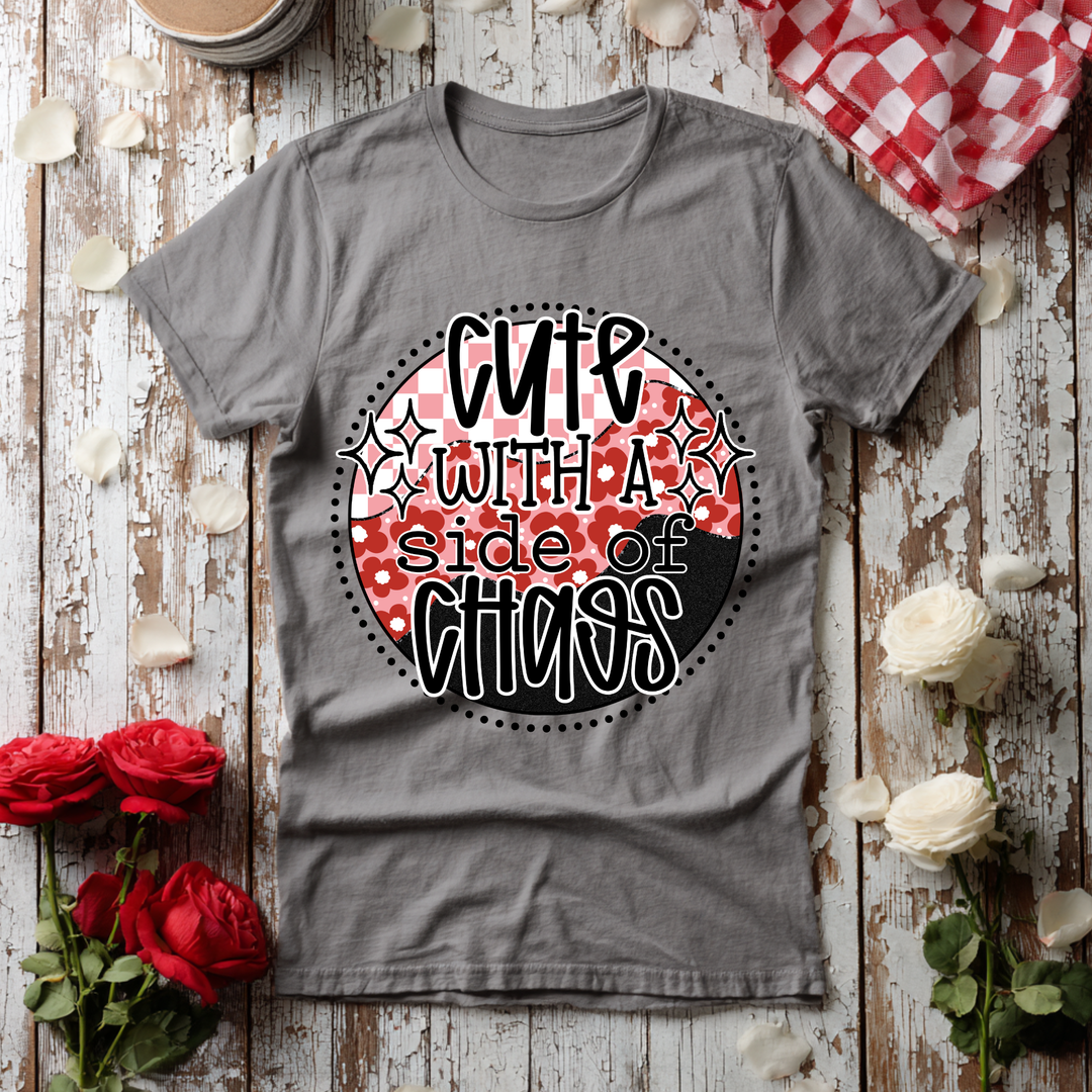 Cute With A Side Of Chaos DTF Print