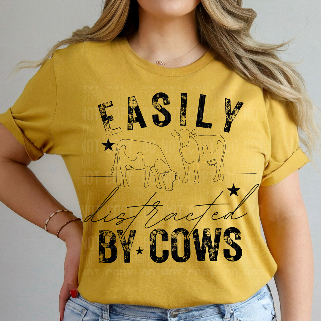 Easily Distracted By Cows DTF Print