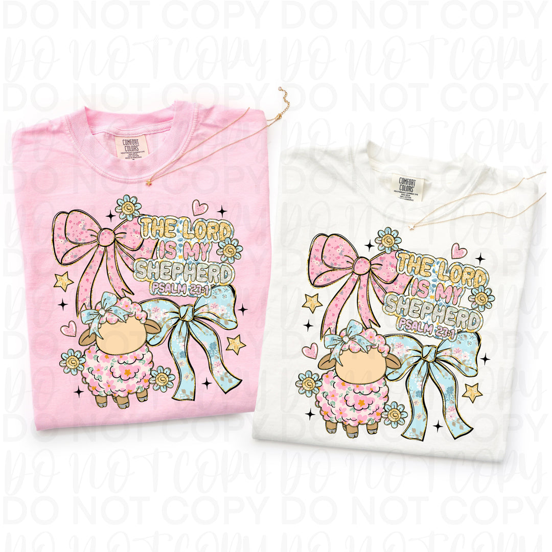 The Lord is my Shepard Bows DTF Print