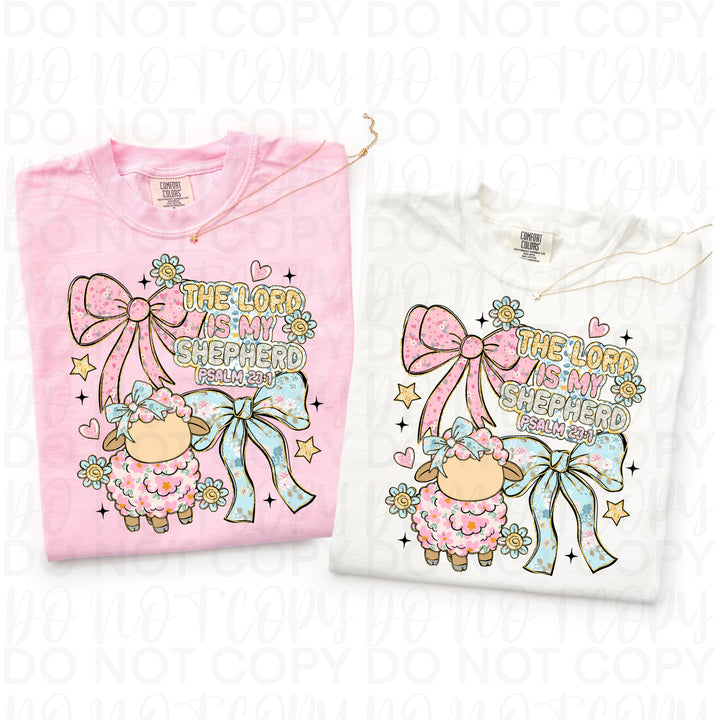 The Lord is my Shepard Bows DTF Print