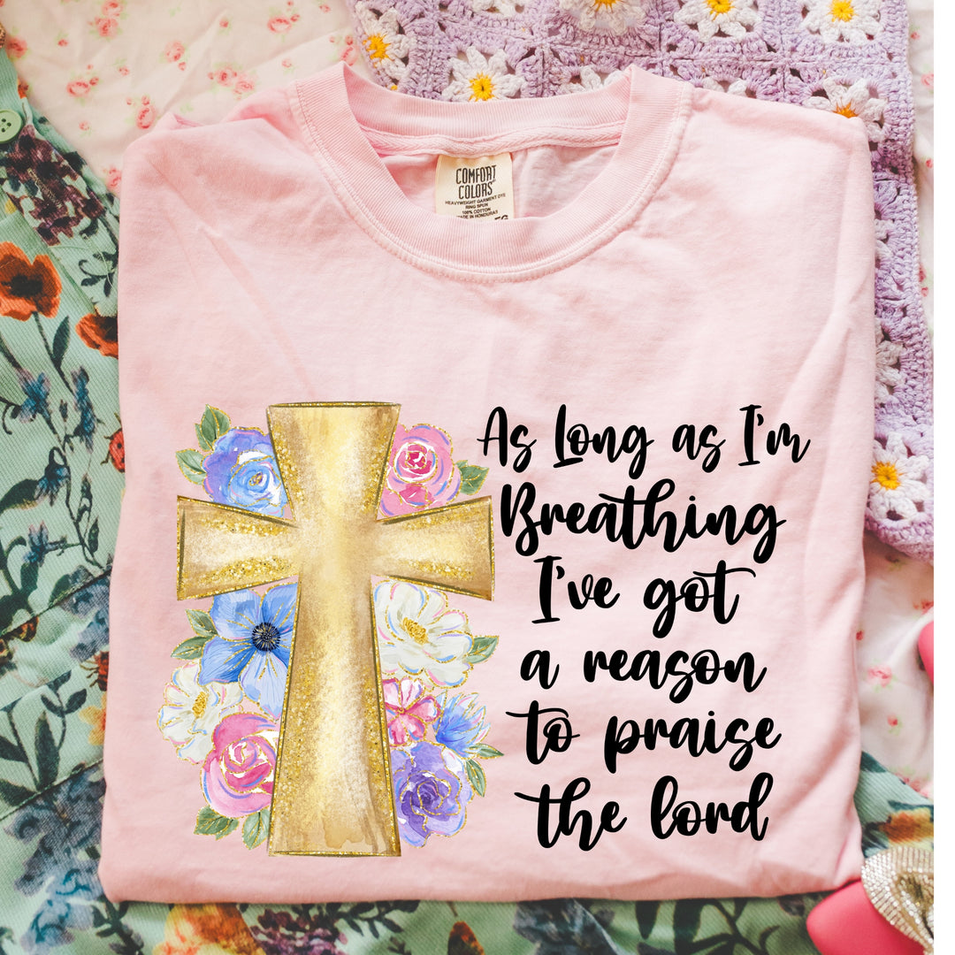 As Long as I'm Breathing DTF Print