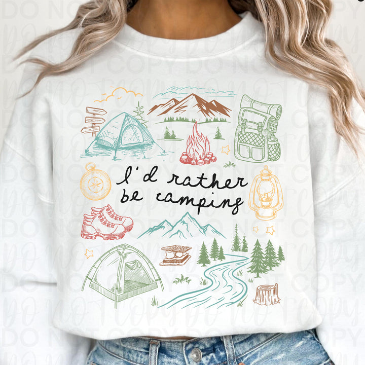I'd Rather be Camping DTF Print