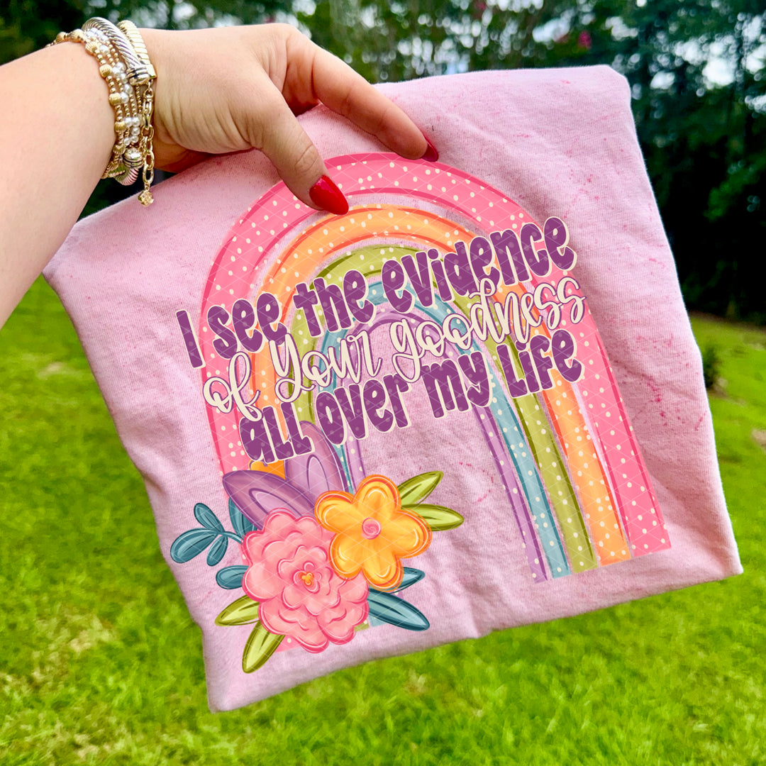 Evidence Of Your Goodness DTF Print