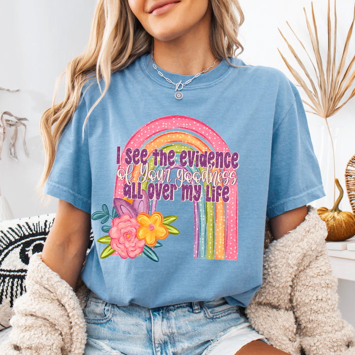 Evidence Of Your Goodness DTF Print