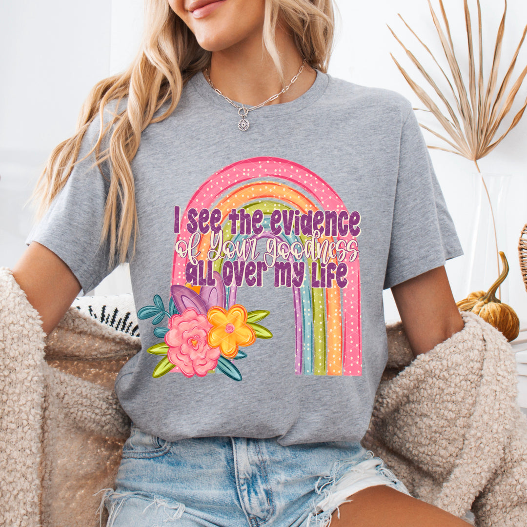 Evidence Of Your Goodness DTF Print