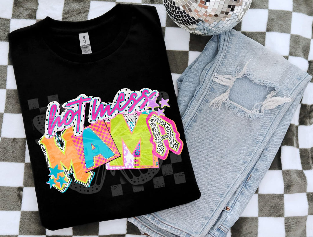 Hot Mess Mama DTF Print