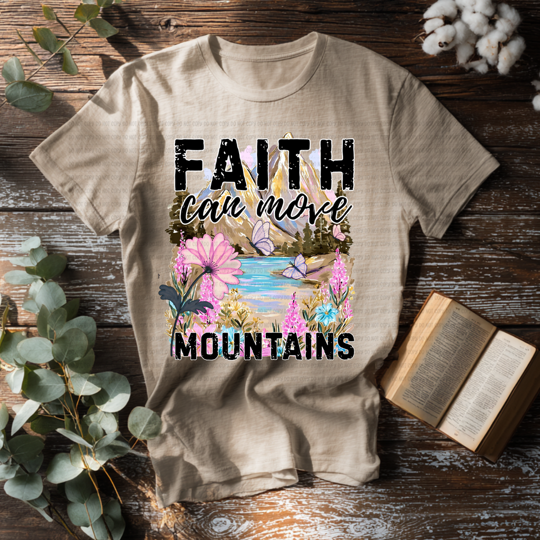 Faith Can Move Mountains DTF Print