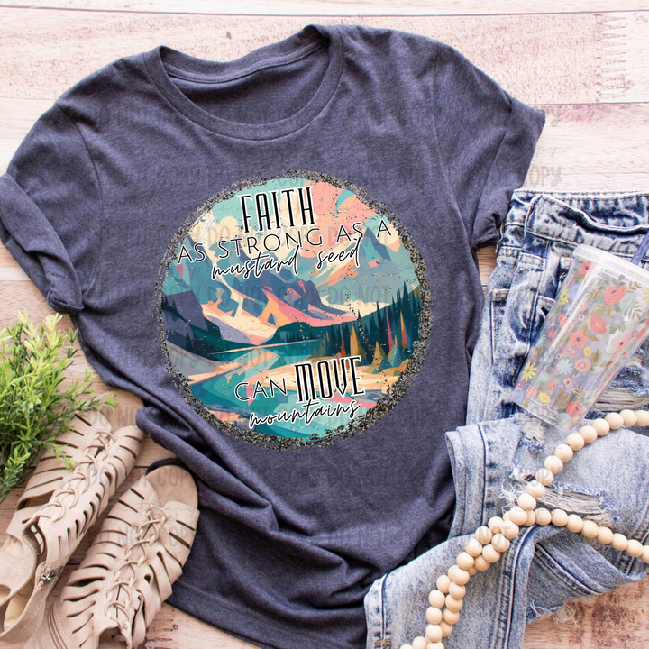 Faith Can Move Mountians DTF Print