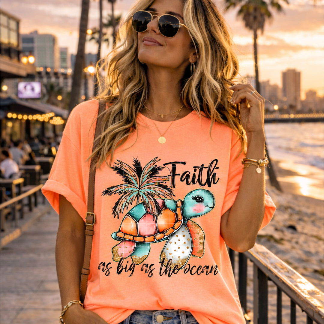 Faith As Big As The Ocean DTF Print