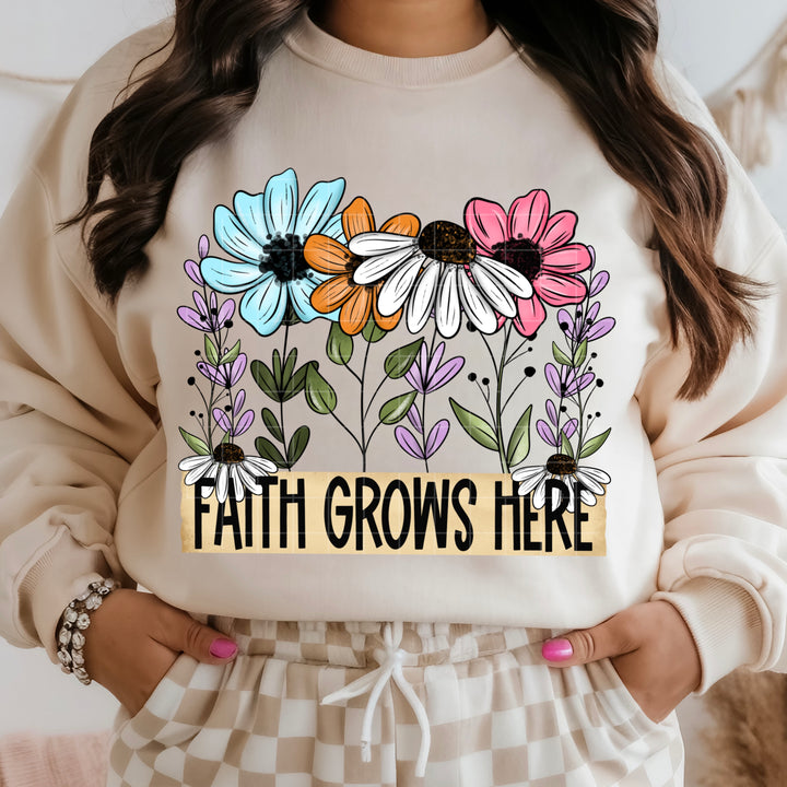 Faith Grows Here DTF Print
