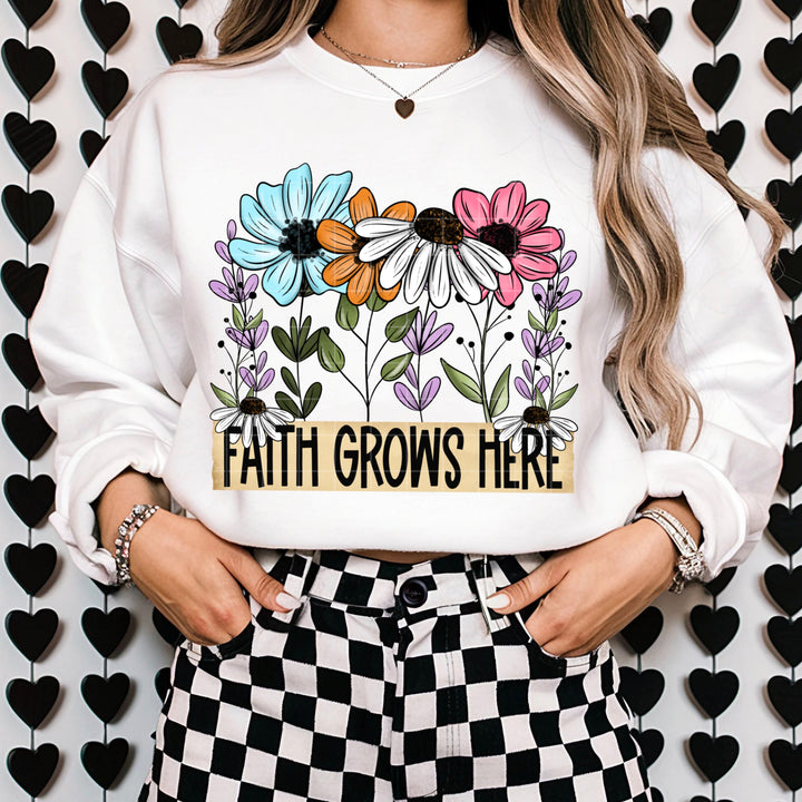 Faith Grows Here DTF Print